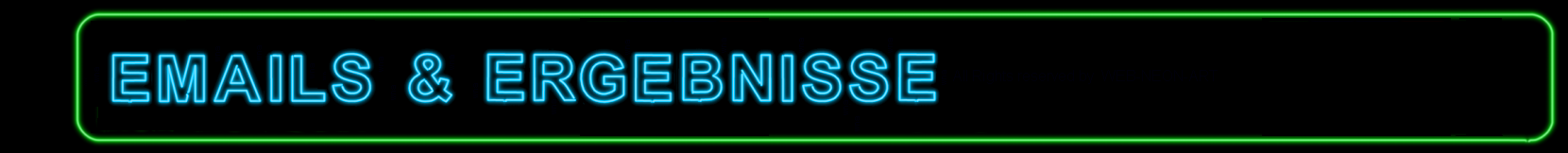 Emails & Ergebnisse